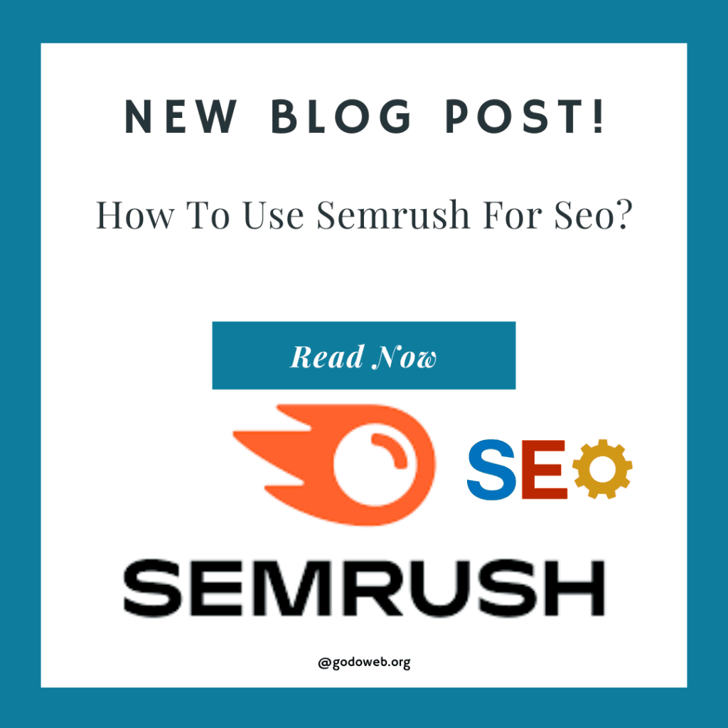 how to use semrush for seo?